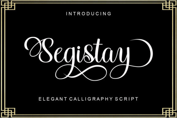 Segistay: A Timeless Calligraphic Font for Modern Design